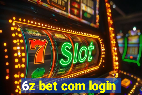 6z bet com login