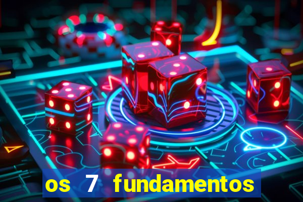 os 7 fundamentos da umbanda