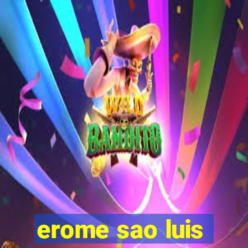 erome sao luis