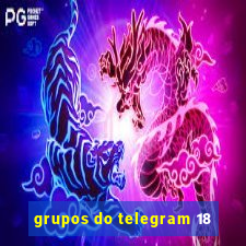 grupos do telegram 18