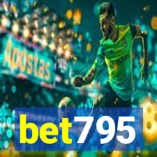 bet795