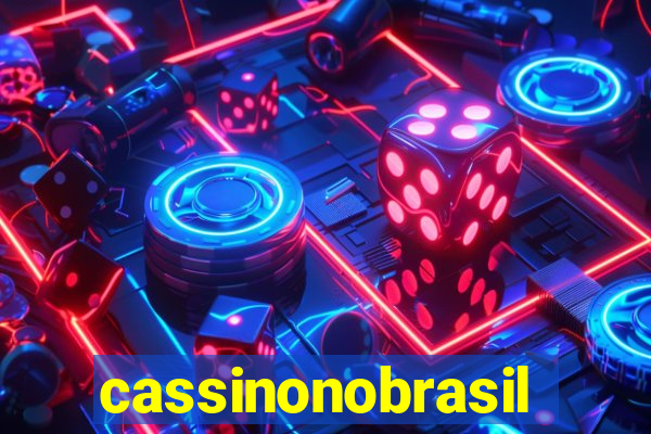 cassinonobrasil