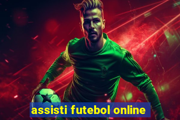 assisti futebol online