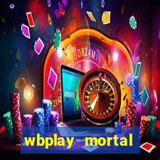 wbplay mortal kombat mobile