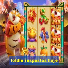 loldle respostas hoje