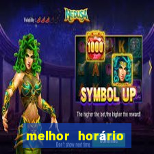 melhor horário para jogar pixbet