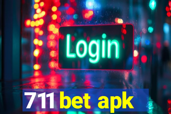 711 bet apk