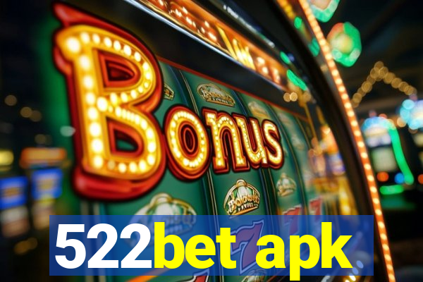 522bet apk