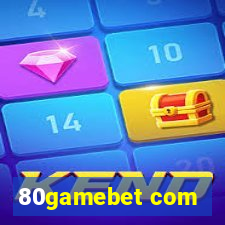 80gamebet com