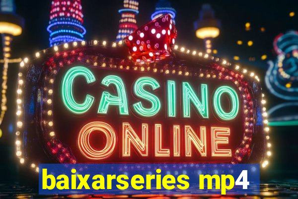 baixarseries mp4