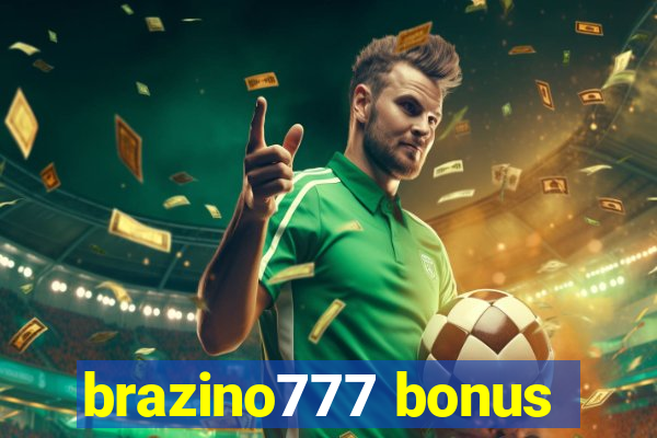 brazino777 bonus