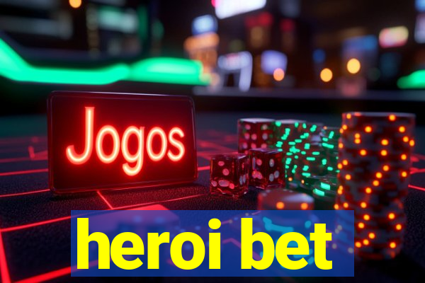 heroi bet