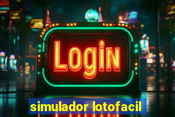 simulador lotofacil