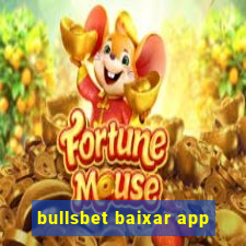 bullsbet baixar app