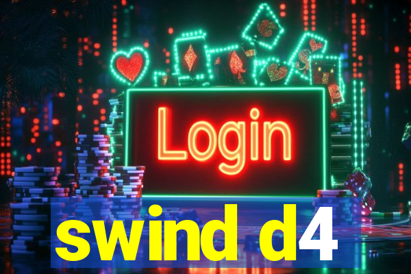 swind d4