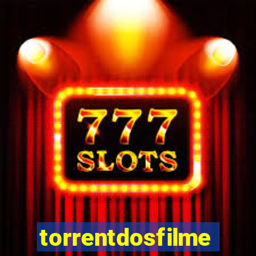 torrentdosfilmes.tv