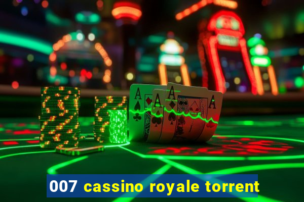 007 cassino royale torrent