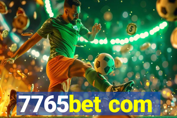 7765bet com