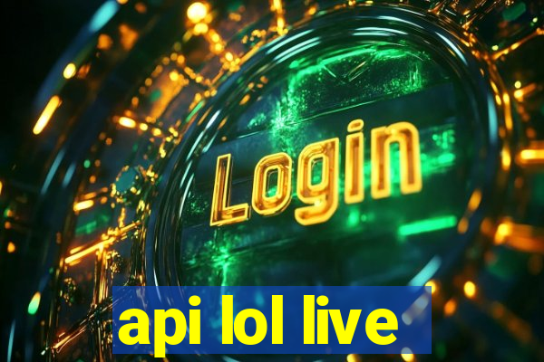 api lol live