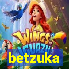 betzuka