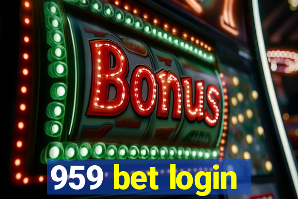 959 bet login