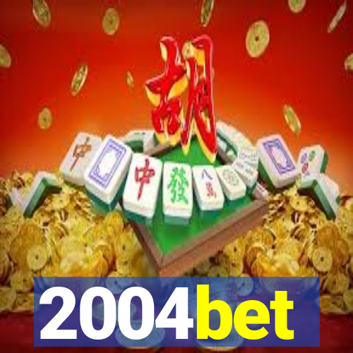 2004bet