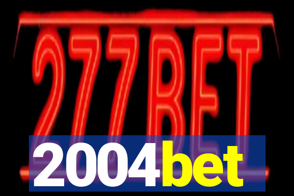 2004bet