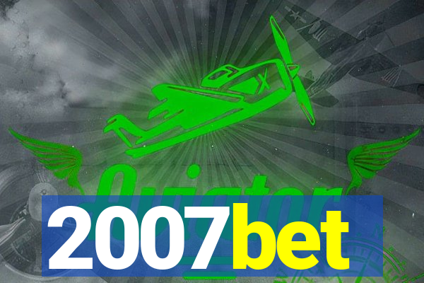 2007bet