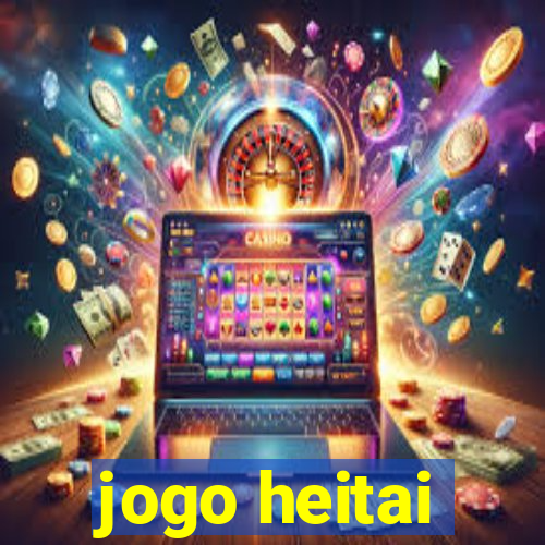 jogo heitai