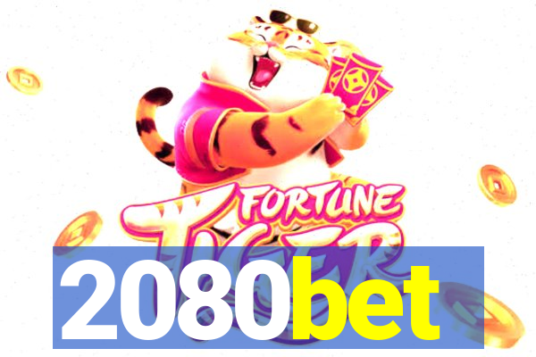 2080bet