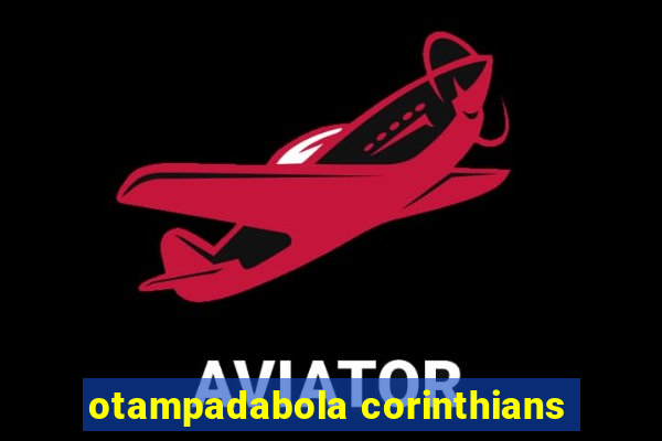 otampadabola corinthians