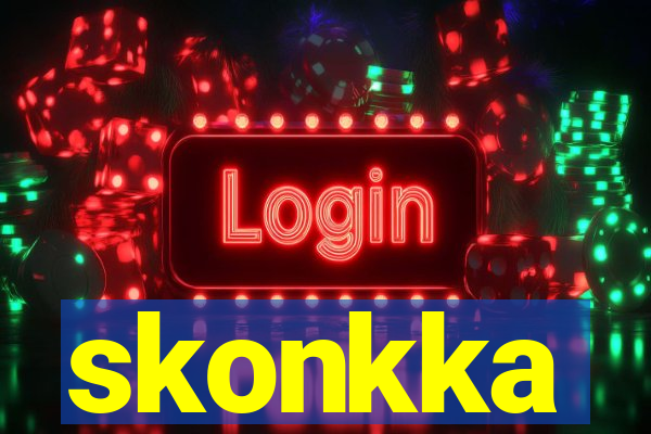 skonkka