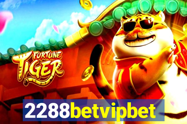 2288betvipbet