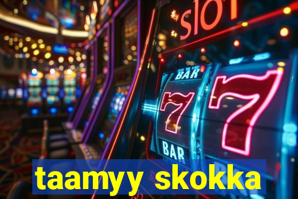 taamyy skokka