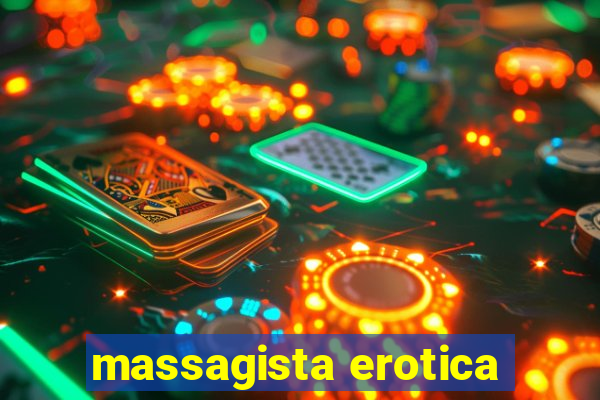 massagista erotica