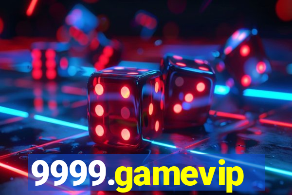 9999.gamevip