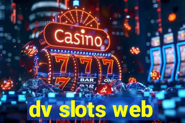 dv slots web