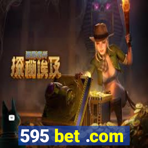 595 bet .com