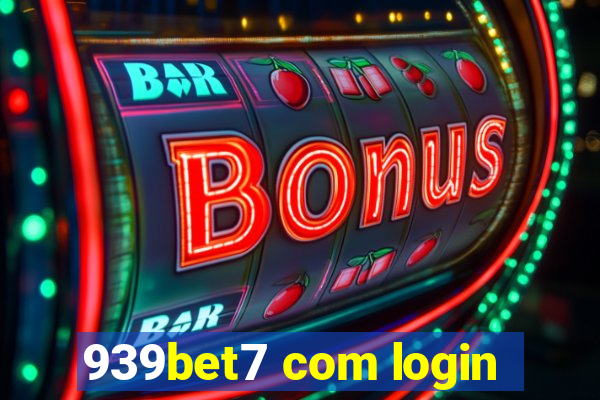 939bet7 com login