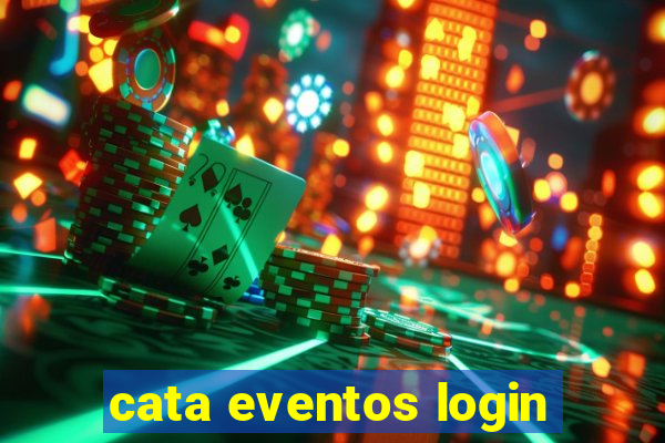 cata eventos login