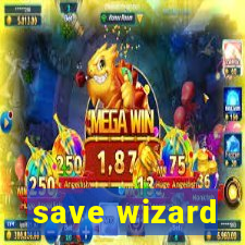 save wizard