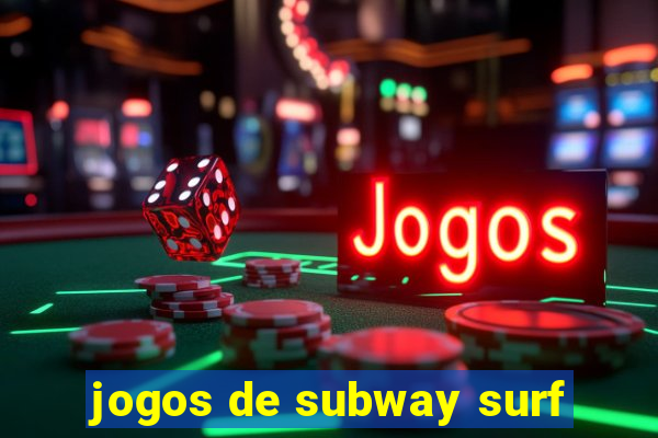 jogos de subway surf