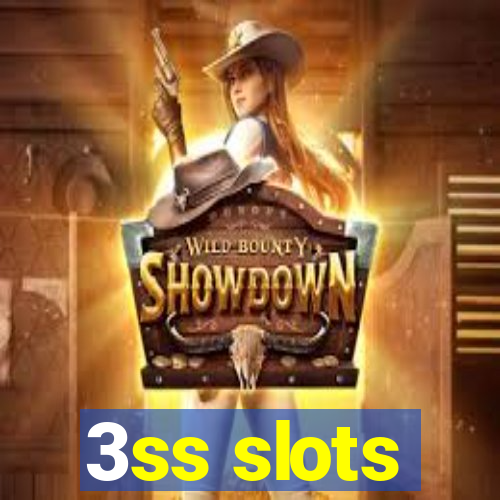 3ss slots