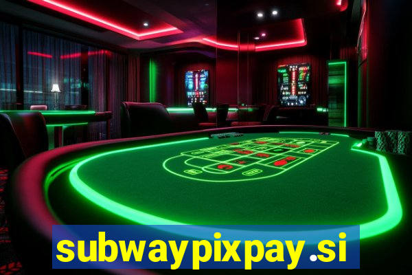 subwaypixpay.site