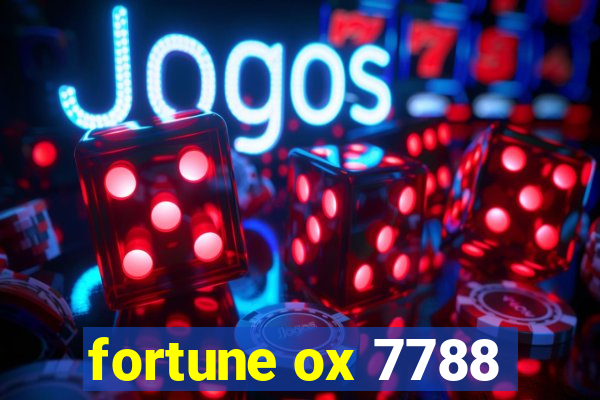 fortune ox 7788