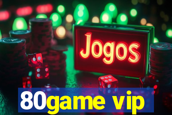 80game vip