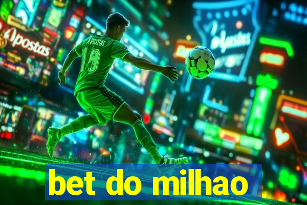 bet do milhao