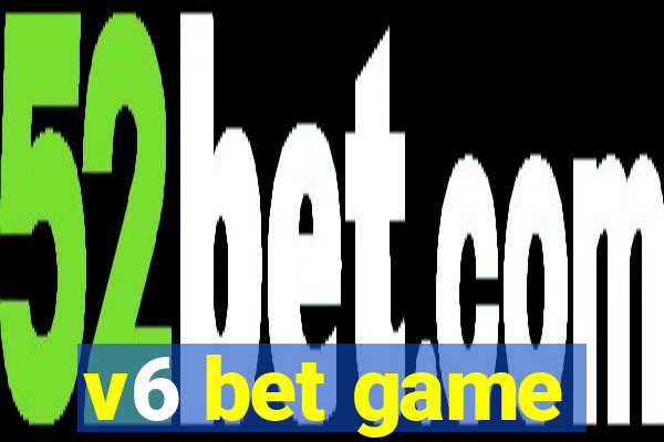 v6 bet game