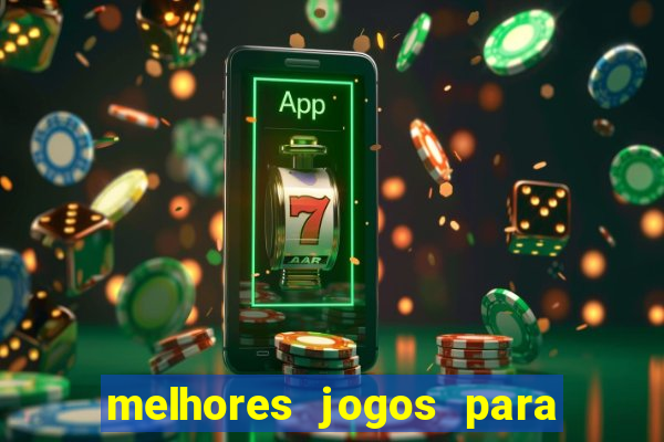 melhores jogos para ganhar dinheiro no celular