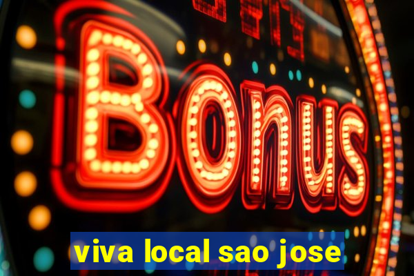 viva local sao jose